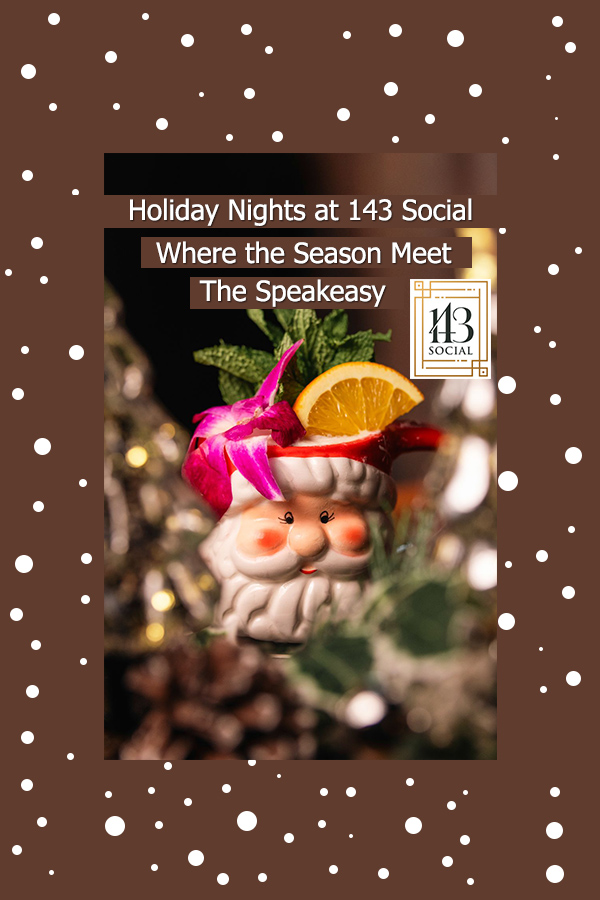Holidays at 143 Social Speakeasy Jersey City NJ